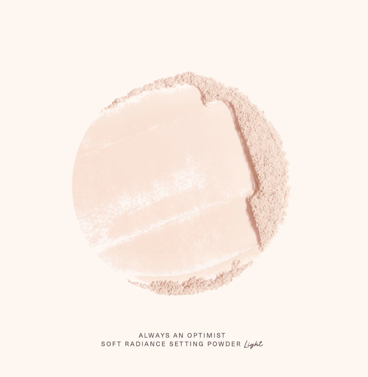 Always an Optimist Soft Radiance Setting Powder