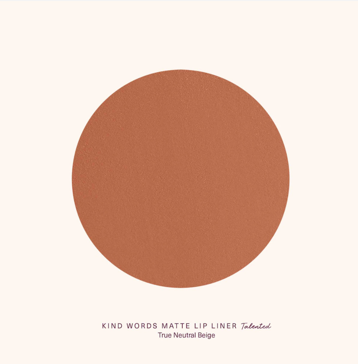 Kind Words Lip Liner